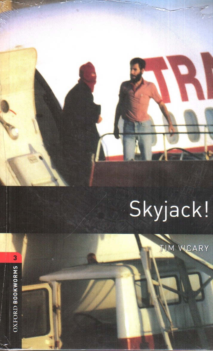 تصویر کتاب Skyjack( Oxford Bookworms 3)