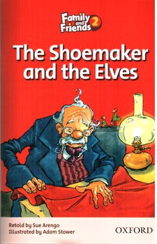 تصویر کتاب The Shoemaker and The Elves (family and friends 2‭)