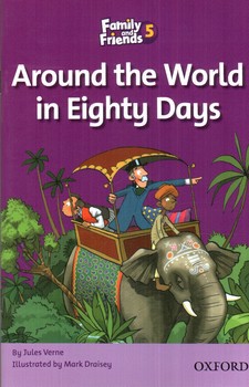 تصویر کتاب ریدرز فامیلی 5 Around The World in Eighty Days ( family and friends 5)