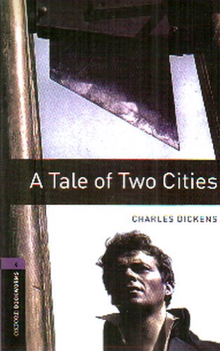 تصویر کتاب A Tale Of Two Cities (oxford Bookworms Library 4‭)