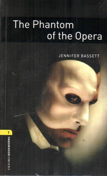 تصویر کتاب The Phantom Of The Opera (Oxford Bookworms 1)