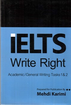 تصویر کتاب IELTS Write Right (Academic/General Writing Tasks 1&2)