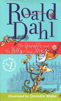 تصویر کتاب رمان Roald Dahl (The Giraffe And The Pelly And Me)
