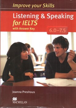 تصویر کتاب ایمپرو فور آیلتس (Improve Your Skills) (Listening and Speaking for IELTS) (6.0 - 7.5)