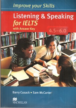 تصویر کتاب ایمپرو فور آیلتس (Improve Your Skills) (Listening and Speaking for IELTS) (4.5 - 6.0)
