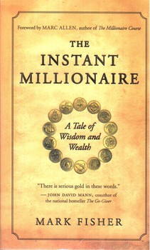 تصویر کتاب حکایت دولت و فرزانگی The Instant Millionarie