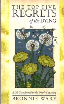 تصویر کتاب پنج حسرت زندگی The Top Five Regrets Of The Dying