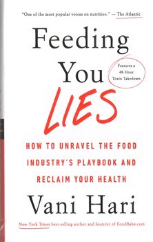 تصویر کتاب دروغ هایی که به خوردتان می دهند Feeding You Lies