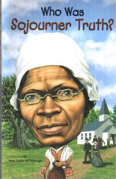 تصویر کتاب داستان سوجورنر تروث که بود Who Was Sojourner Truth
