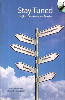 تصویر کتاب Stay Tuned (English Conversation Master