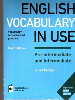 تصویر کتاب English Vocabulary In Use (Fourth Edition)(Pre - Intermediate And Intermediate