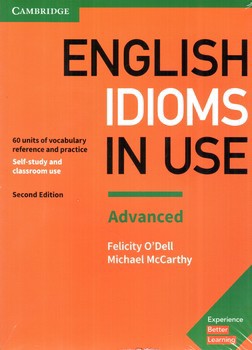 تصویر کتاب (second Edition)(Advanced)(English Idioms In Use)