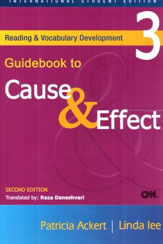 تصویر کتاب راهنمای علت و معلول 3 Cause and Effect ( reading and development 3)