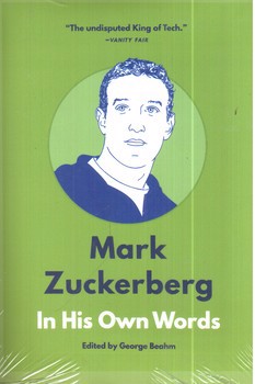 تصویر کتاب Mark Zuckerberg In His Own Words (مارک زاکربرگ به زبان خودش)
