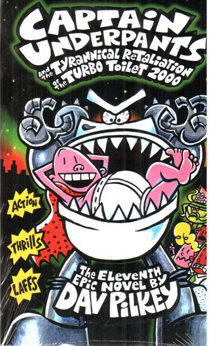 تصویر کتاب Captain UnderPants 1 (The Eleventh Epic Novel By Dav Pilkey) (کاپیتان زیرشلواری 1)