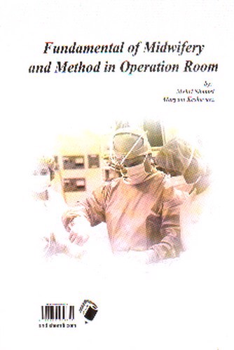 تصویر کتاب اصول و فنون مامایی و روش کار در اتاق عمل