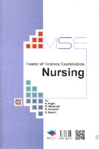 تصویر کتاب M.S.E آزمون های کنکور ارشد وزارت بهداشت پرستاری (1377 تا 1401)