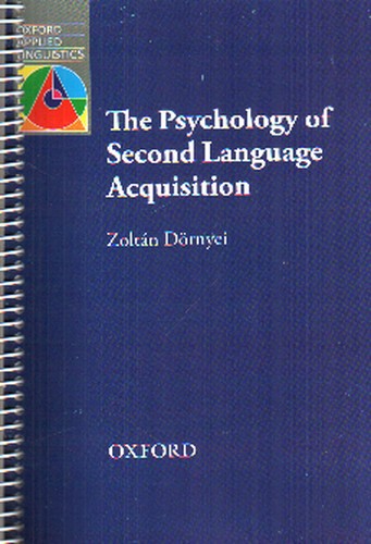 تصویر کتاب The Psychology Of Secound Language Acquisition