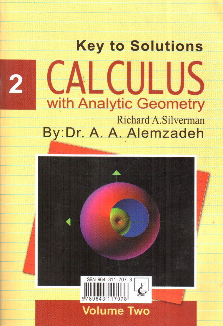 تصویر کتاب حل مسائل حساب دیفرانسیل و انتگرال با هندسه تحلیلی 2 (کتاب عام) (جلد دوم)
