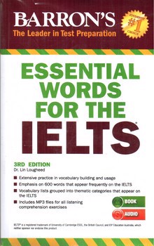 تصویر کتاب واژگان ضروری آیلتس (Essential Words For The IELTs) (3rd Edition)