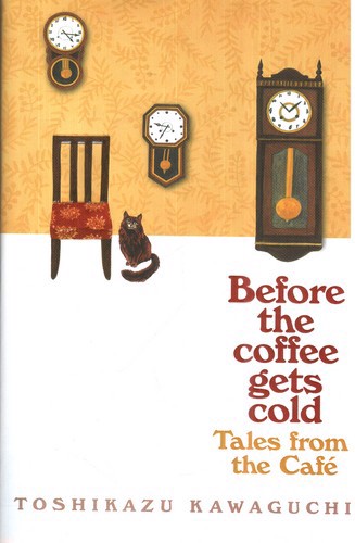 تصویر کتاب Before The coffee Gets Cold 2 (رمان قبل از آنکه قهوه سرد شود 2)